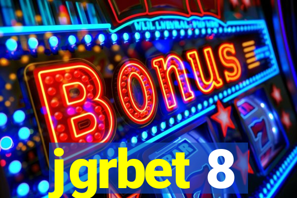 jgrbet 8